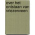 Over het ontstaan van vriezenveen