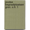 Joodse begraafplaatsen gron. o.fr. 1 by Jongeling