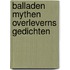 Balladen mythen overleverns gedichten