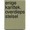 Enige kanttek. overdieps stelsel door Joseph Diemer