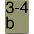 3-4 B