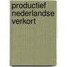 Productief Nederlandse Verkort door Onbekend