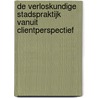 De verloskundige stadspraktijk vanuit clientperspectief by R. Visser
