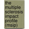 The Multiple Sclerosis Impact Profile (MSIP) by K. Wynia