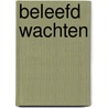 Beleefd wachten door B. Krol