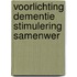 Voorlichting dementie stimulering samenwer