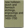 New Hollstein Dutch and Flemisch etchings, engravings and Woodcuts 1450-1700 door U. Mielke