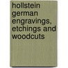 Hollstein german engravings, etchings and Woodcuts door G. Seelig