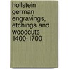 Hollstein German engravings, etchings and woodcuts 1400-1700 door G. Seelig