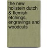 The New Hollstein Dutch & Flemish etchings, engravings and woodcuts by J.P. Filedt Kok