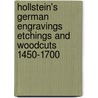 Hollstein's German Engravings Etchings and woodcuts 1450-1700 door U. Mielke