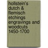 Hollstein's Dutch & Flemisch Etchings Engravings and woodcuts 1450-1700 by H. Stroomberg