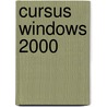 Cursus Windows 2000 door Onbekend