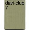 Davi-club 7 door Onbekend