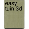 Easy Tuin 3D by Unknown