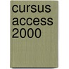 Cursus Access 2000 door Onbekend