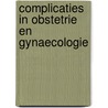 Complicaties in obstetrie en gynaecologie door Onbekend