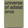 Universe of adalat oros door Onbekend