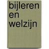 Bijleren en welzijn door Onbekend