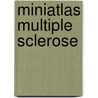 Miniatlas Multiple Sclerose door L.R. Lepori