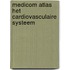 Medicom Atlas Het Cardiovasculaire Systeem