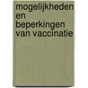 Mogelijkheden en beperkingen van vaccinatie by J. Dewulf