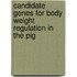 Candidate genes for body weight regulation in the pig