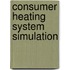 Consumer heating system simulation