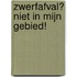 Zwerfafval? Niet in mijn gebied!
