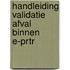 Handleiding validatie afval binnen E-PRTR