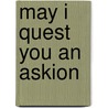 May I quest you an askion by M. Didden