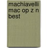 Machiavelli mac op z n best by Franclus