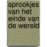 Sprookjes van het einde van de wereld