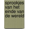 Sprookjes van het einde van de wereld by D. Peremans