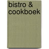 Bistro & Cookboek door D. De Prins