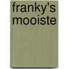 Franky's mooiste by L. Verweirder