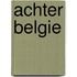 Achter Belgie