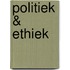 Politiek & ethiek