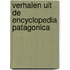 Verhalen uit de Encyclopedia Patagonica