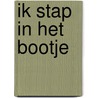 Ik stap in het bootje door K. de Gendt