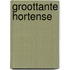 Groottante Hortense