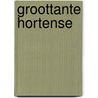 Groottante Hortense by L. Reinirkens
