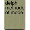Delphi methode of mode door Onbekend