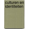 Culturen en identiteiten door Onbekend