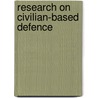 Research on civilian-based defence by Valk
