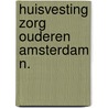 Huisvesting zorg ouderen amsterdam n. by Hofland
