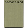 No-Man's-Land door R. Arkesteijn