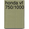 Honda VF 750/1000 door Onbekend