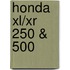 Honda XL/XR 250 & 500