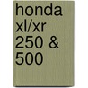 Honda XL/XR 250 & 500 by Pete Shoemark
